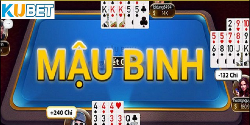 Luật chơi bài Mậu Binh cơ bản